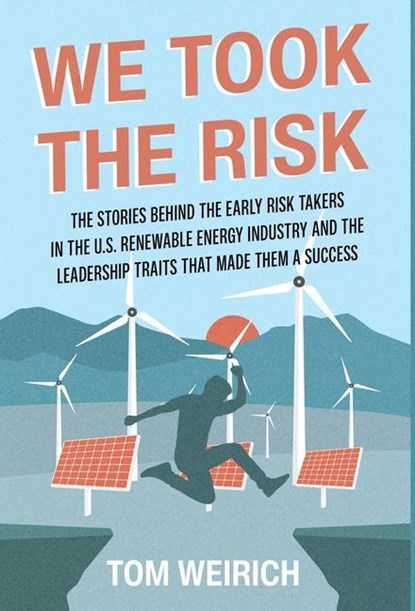 We Took the Risk, Tom Weirich - Gebonden - 9798885042932