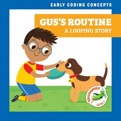 Gus's Routine: A Looping Story, Elizabeth Everett - Gebonden - 9798885241762