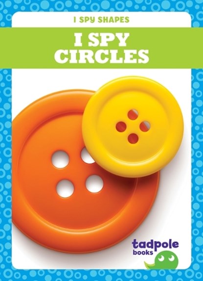 I Spy Circles, Jenna Lee Gleisner - Paperback - 9798885244701