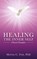 Healing The Inner Self - Clinical Examples, Melvin C. Fish ; PhD - Paperback - 9798885261715