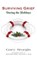 Surviving Grief During the Holidays, Gary Sturgis - Paperback - 9798885322140