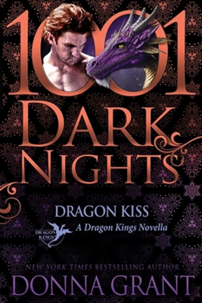 Dragon Kiss: A Dragon Kings Novella, Donna Grant - Paperback - 9798885420525