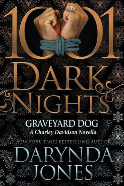 Graveyard Dog: A Charley Davidson Novella, Darynda Jones - Paperback - 9798885420723