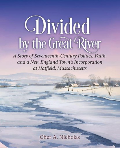Divided by the Great River, Cher A. Nicholas - Paperback - 9798885450386