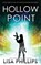 Hollow Point, Lisa Phillips - Paperback - 9798885521314