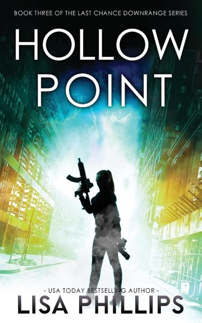 Hollow Point, Lisa Phillips - Paperback - 9798885521314