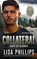 Collateral, Lisa Phillips - Paperback - 9798885521611