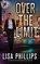 Over the Limit, Lisa Phillips - Paperback - 9798885521659