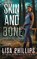 Skin and Bone, Lisa Phillips - Paperback - 9798885521734