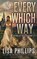 Every Which Way, Lisa Phillips - Paperback - 9798885522670