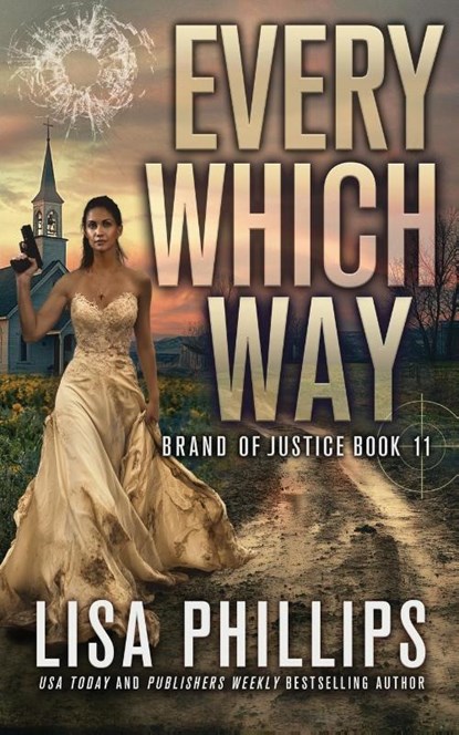 Every Which Way, Lisa Phillips - Paperback - 9798885522670