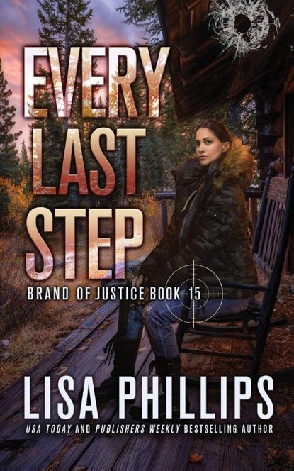 Every Last Step, Lisa Phillips - Paperback - 9798885523004