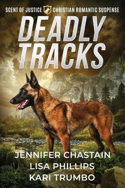 Deadly Tracks, Lisa Phillips ; Jennifer Chastain ; Kari Trumbo - Paperback - 9798885523059