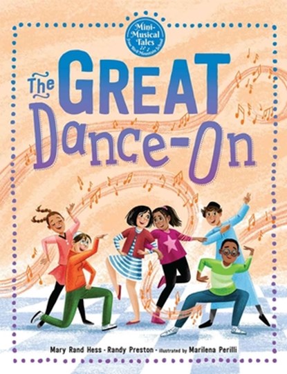 The Great Dance-On, Mary Rand Hess - Gebonden - 9798885544092
