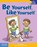 Be Yourself, Like Yourself, Eric Braun - Paperback - 9798885544474