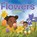 Flowers Bloom, Melina Mangal - Gebonden - 9798885544580