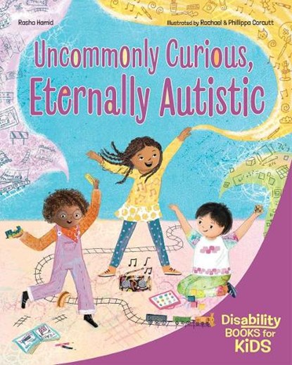 Uncommonly Curious, Eternally Autistic, Rasha Hamid - Paperback - 9798885547369