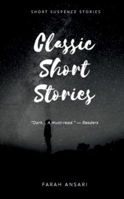 Classic Short Stories, ANSARI,  Farah - Paperback - 9798885551687