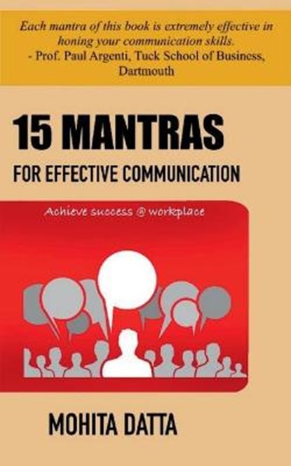 15 Mantras For Effective Communication, DATTA,  Mohita - Paperback - 9798885551984