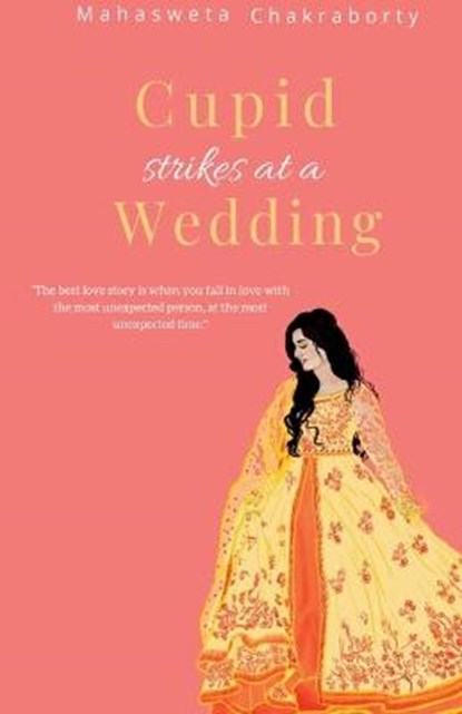 Cupid Strikes at a Wedding, CHAKRABORTY,  Mahasweta - Paperback - 9798885553605