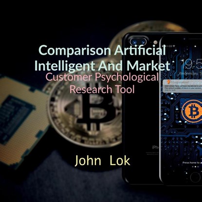 Comparison Artificial Intelligent And Market, John Lok - Paperback - 9798885556941