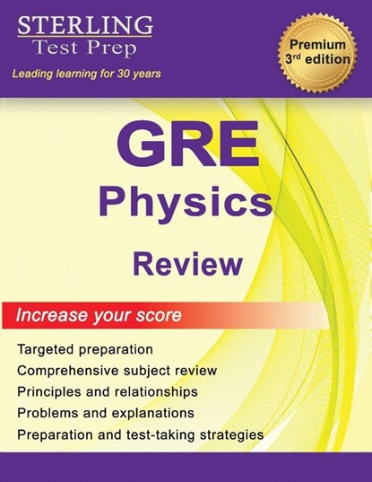 GRE Physics Review, Sterling Test Prep - Paperback - 9798885570435