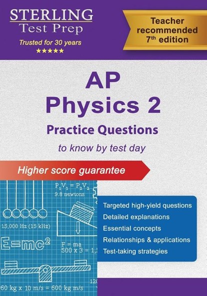 AP Physics 2 Practice Questions, Sterling E Test Prep - Paperback - 9798885572774