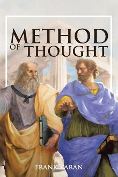 Method of Thought, KARAN,  Frank - Paperback - 9798885672504