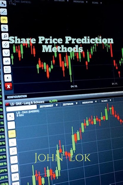 Share Price Prediction Methods, John Lok - Paperback - 9798885691857