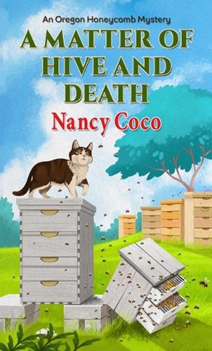 MATTER OF HIVE & DEATH -LP, COCO,  Nancy - Paperback - 9798885780476