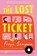 The Lost Ticket, Freya Sampson - Gebonden - 9798885780803