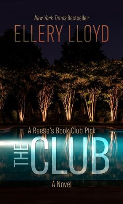 The Club, Ellery Lloyd - Gebonden - 9798885781459
