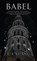 Babel, R F Kuang - Gebonden - 9798885783644