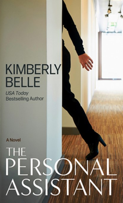 The Personal Assistant, Kimberly Belle - Gebonden - 9798885785594