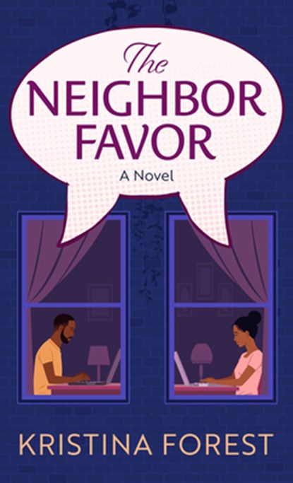 The Neighbor Favor, Kristina Forest - Gebonden - 9798885789110