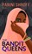 The Bandit Queens, Parini Shroff - Gebonden - 9798885789455