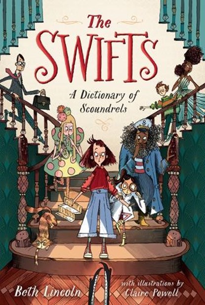 The Swifts: A Dictionary of Scoundrels, Beth Lincoln - Gebonden - 9798885790543