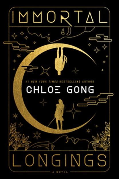 Immortal Longings, Chloe Gong - Gebonden - 9798885790918