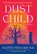 Dust Child, Nguyen Phan Que Mai - Gebonden - 9798885791557