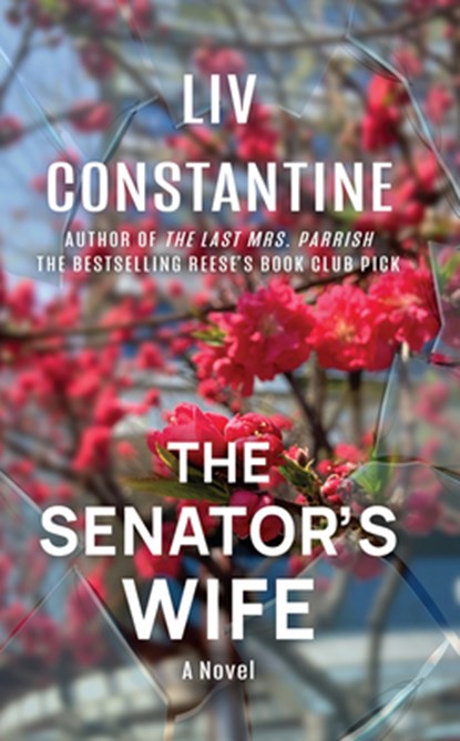 The Senator's Wife, LIV Constantine - Gebonden - 9798885791601