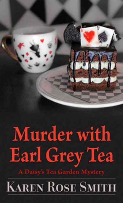 Murder with Earl Grey Tea, Karen Rose Smith - Paperback - 9798885791861