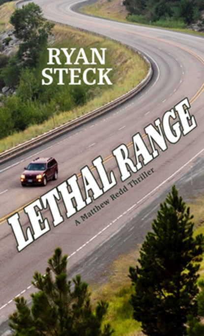 Lethal Range, Ryan Steck - Gebonden - 9798885792165