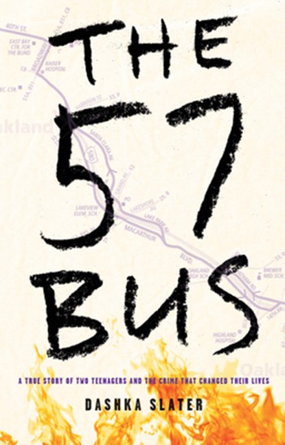 Slater, D: 57 Bus, Dashka Slater - Paperback - 9798885794039