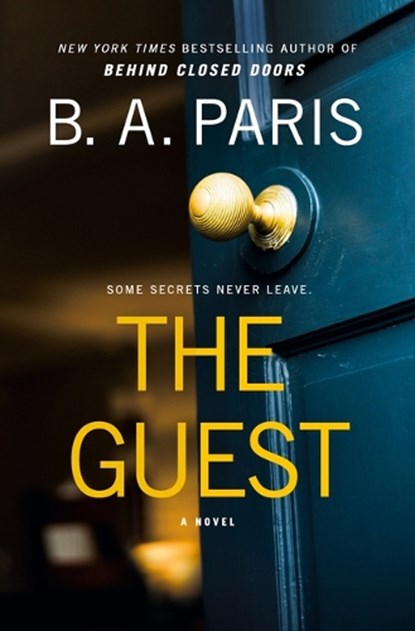 The Guest, B. A. Paris - Gebonden - 9798885794886