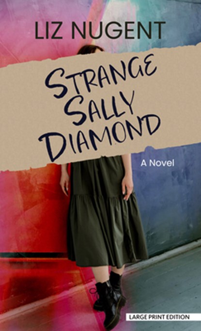 Strange Sally Diamond, Liz Nugent - Gebonden - 9798885795630