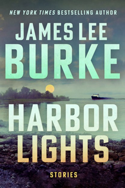 Harbor Lights, James Lee Burke - Gebonden - 9798885797177