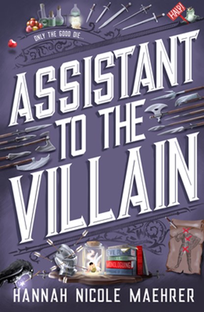 Assistant to the Villain, Hannah Nicole Maehrer - Gebonden - 9798885799287