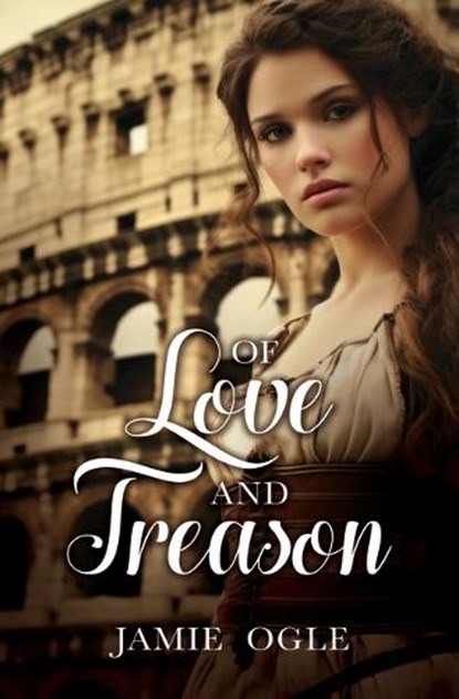 Of Love and Treason, Jamie Ogle - Gebonden - 9798885799577