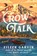 Crow Talk, Eileen Garvin - Gebonden - 9798885799805