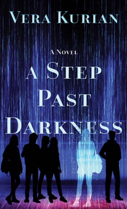 A Step Past Darkness, Vera Kurian - Gebonden - 9798885799935